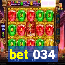 bet 034